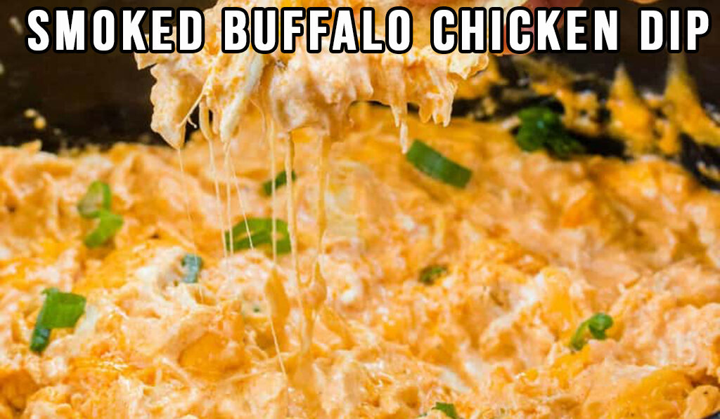 easy smoked buffalo chicken dip recipe